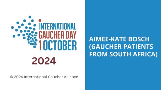 Aimee-Kate Bosch (Gaucher patients from South Africa)
